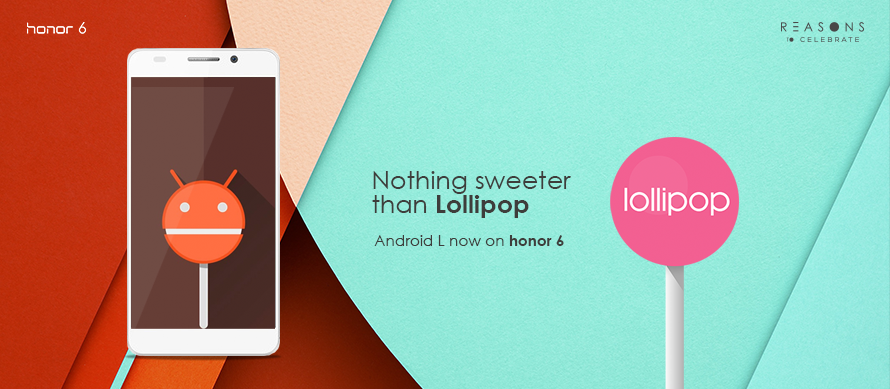 Honor 6 Android 5.1.1 Lollipop Update verfügbar