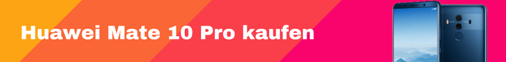 Huawei Mate 10 Pro kaufen