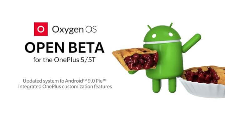 OnePlus 5 und 5T Android 9 Pie Open Beta verfügbar