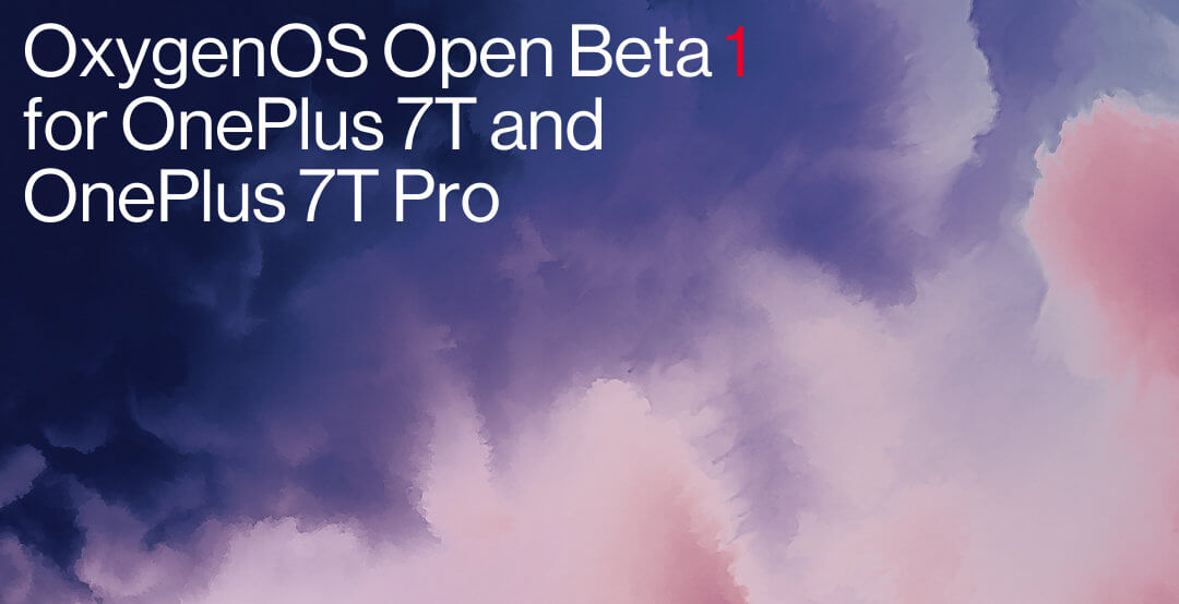 OnePlus 7T und 7T Pro Open Beta 1