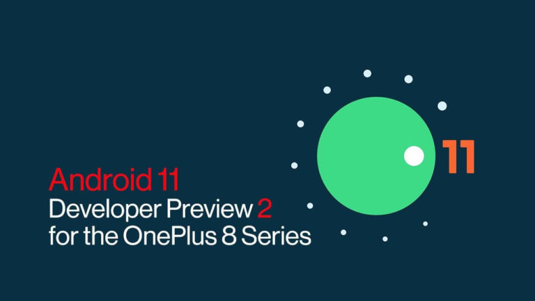 Android 11 Developer Preview 2 für OnePlus 8-Reihe veröffentlicht