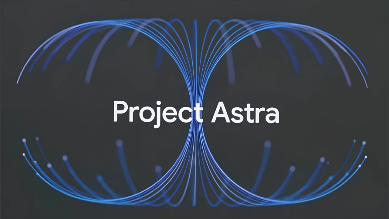 Google Project Astra