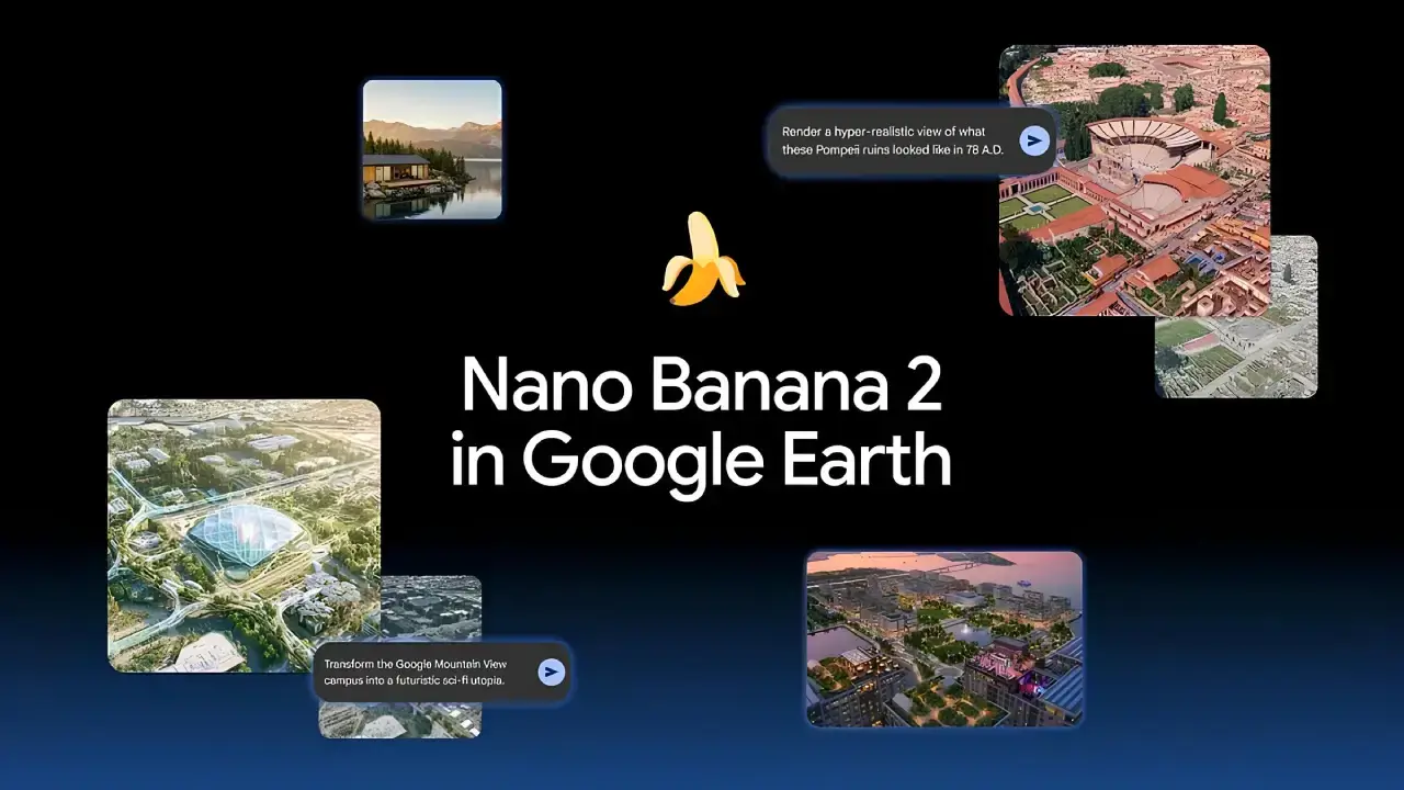 Google Nano Banana 2 in Google Earth